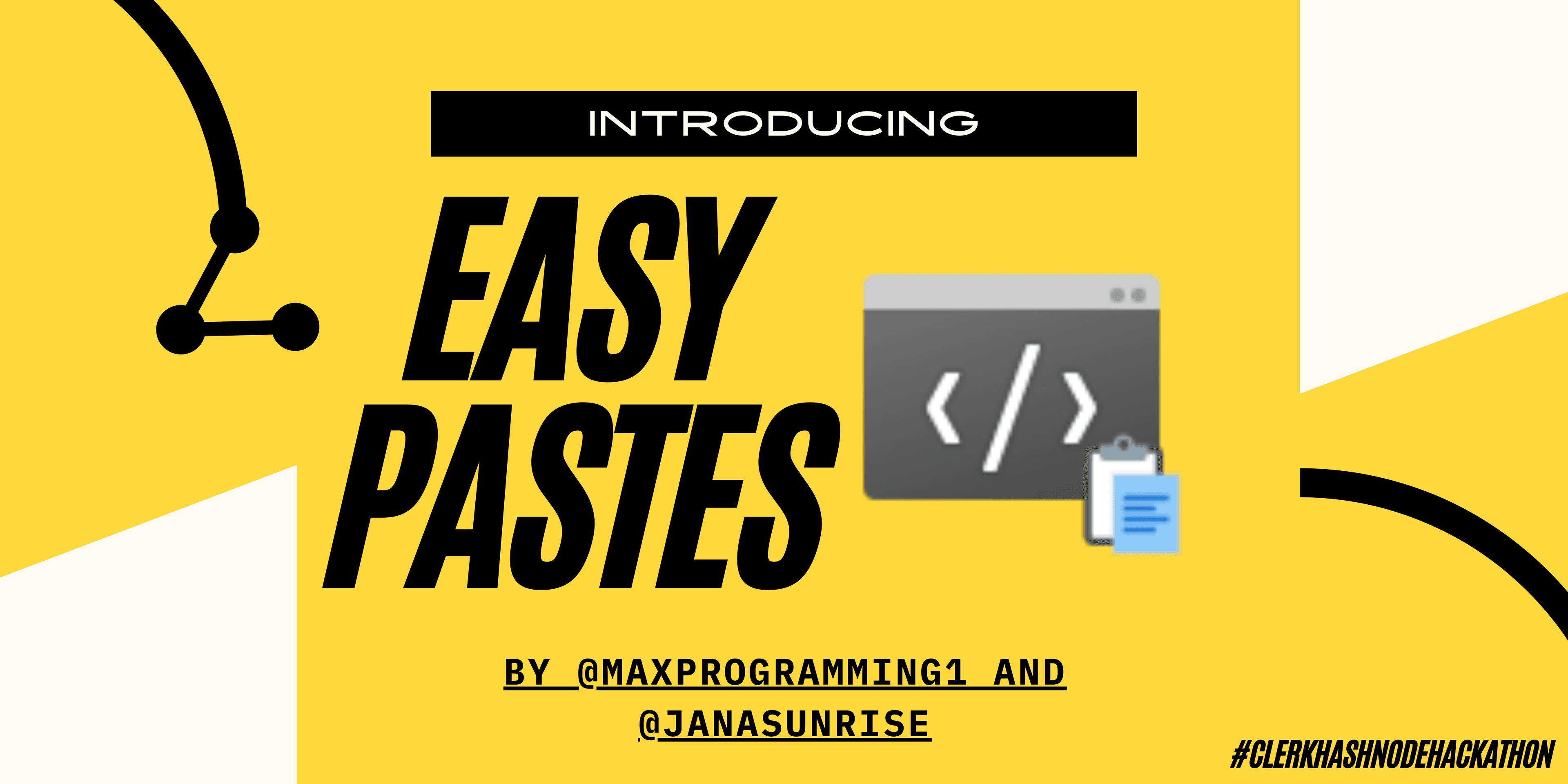 🎉 Introducing Easy Pastes - Easiest way to create and share code pastes
